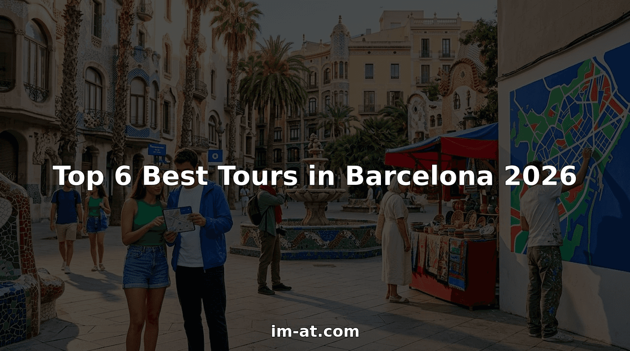 Top 6 Best Tours in Barcelona 2026