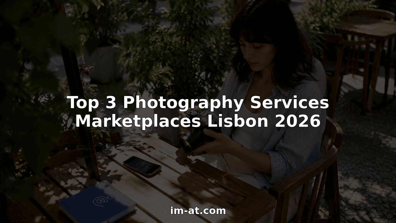 Top 3 Photography Services Marketplaces Lisbon 2026